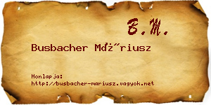 Busbacher Máriusz névjegykártya